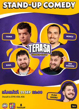 Stand-up cu Toma, Mincu, Raul și Edi pe Terasa ComicsClub!