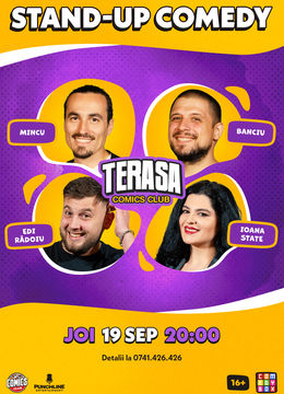 Stand-up cu Mincu, Ioana State, Banciu și Edi pe Terasa ComicsClub!