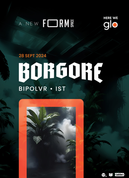 Borgore at FORM Space