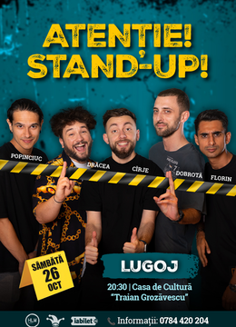 Lugoj: Stand-up comedy cu Drăcea, Cîrje, Dobrotă, Popinciuc si Florin