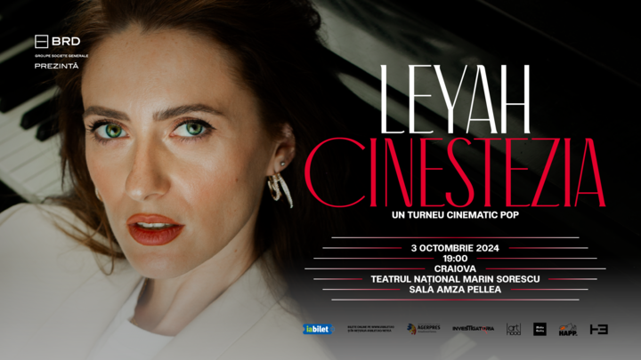 Craiova: Leyah - "Cinestezia" - Un turneu cinematic pop