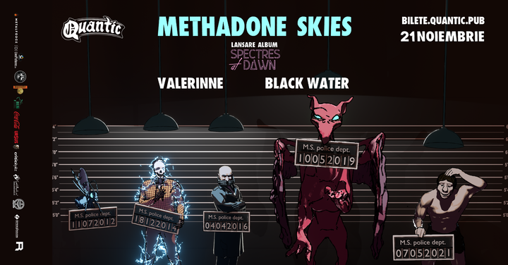 Methadone Skies - Lansare album: Spectres at Dawn / Valerinne / Black Water