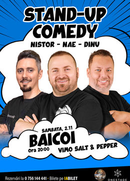 Baicoi: Stand-up cu Nae Nicolae, Bogdan Nistor si Gabriel Dinu