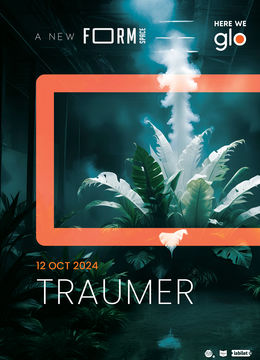 Traumer at FORM Space