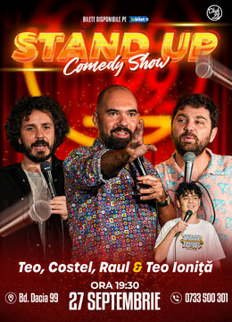 Stand up Comedy cu Teo, Costel, Raul Gheba - Teo Ioniță