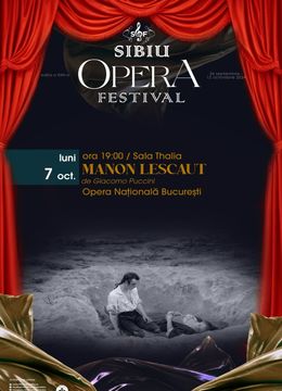 Sibiu Opera Festival 2024 "Manon Lescaut" de Giacomo Puccini