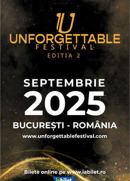 Unforgettable Festival - Editia 2