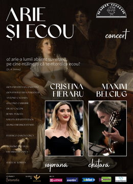 București: Arie și Ecou - Concert cu Cristina Fieraru și Maxim Belciug