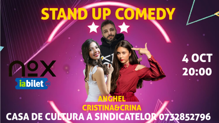 Ploiești: Stand-up comedy cu Anghel, Cristina & Crina