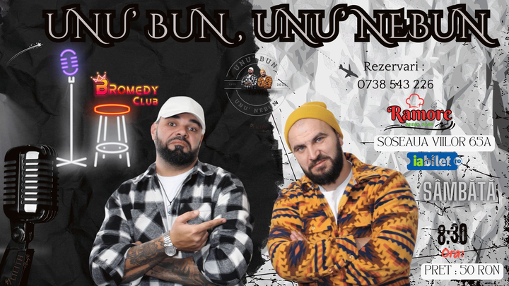 Stand-Up Unu Bun, Unu Nebun