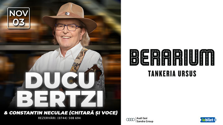 Iași: Concert Ducu Bertzi