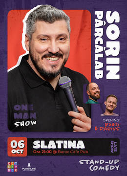 Slatina: Stand-up Comedy cu Sorin Pârcălab, Darius și Bogzi