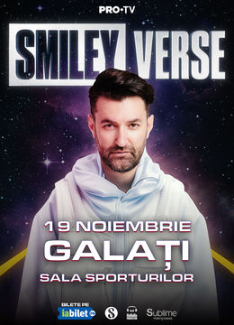 Smiley @ Galati - “SMILEYVERSE”