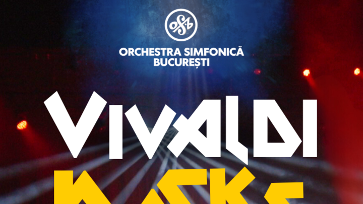 Vivaldi Rocks - Orchestra Simfonică București