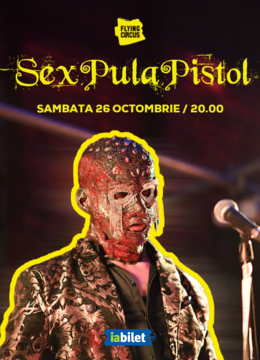 Cluj-Napoca: SexPulaPistol live la Flying Circus