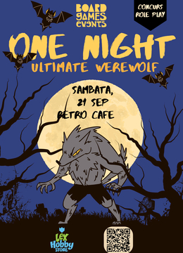 Iasi: Concurs de One Night Ultimate Werewolf (MAFIA) @Board Games