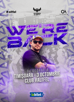 Timisoara: We're BACK ▼ Sesiunea de noapte