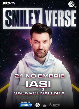 Smiley @ Iasi - “SMILEYVERSE”