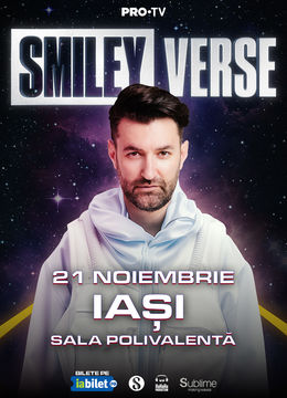 Smiley @ Iasi - “SMILEYVERSE”