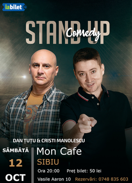 Sibiu: Stand-up Comedy - Dan Tutu si Cristi Manolescu