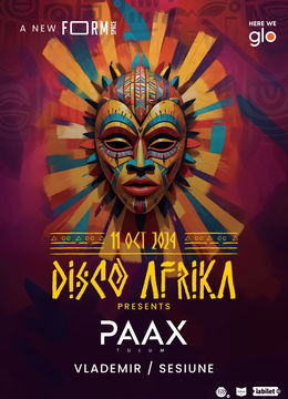 Disco Afrika presents: PAAX at FORM Space