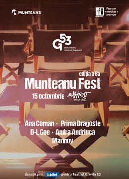 Munteanu Fest • Caritabil Fest • Ediția a 8-a