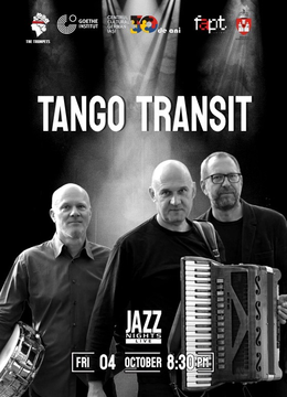 Iași: Concert de Jazz TANGO TRANSIT [DE]