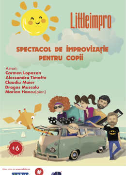 Littleimpro - teatru de improvizatie pentru copii si mici si mari!