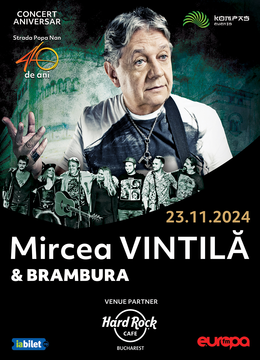 Mircea Vintila & Brambura (40 de ani aniversar)