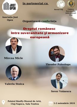 Cluj-Napoca: Dreptul romanesc între suveranitate si armonizare europeana