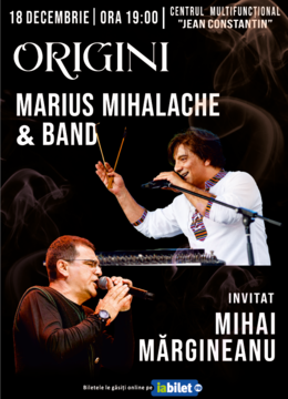 Constanta: Origini - Marius Mihalache - invitat Mihai Margineanu