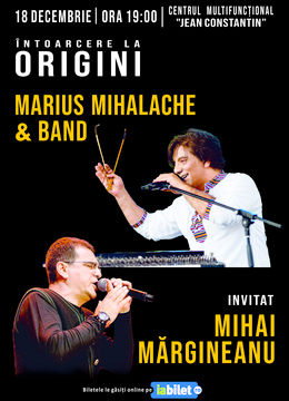 Constanta: Intoarcere la origini - Marius Mihalache - invitat Mihai Margineanu