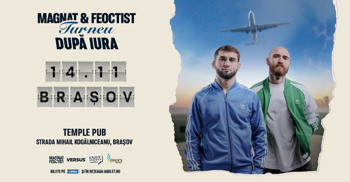 Brasov: Magnat & Feoctist | Temple Pub | 14.11.2024