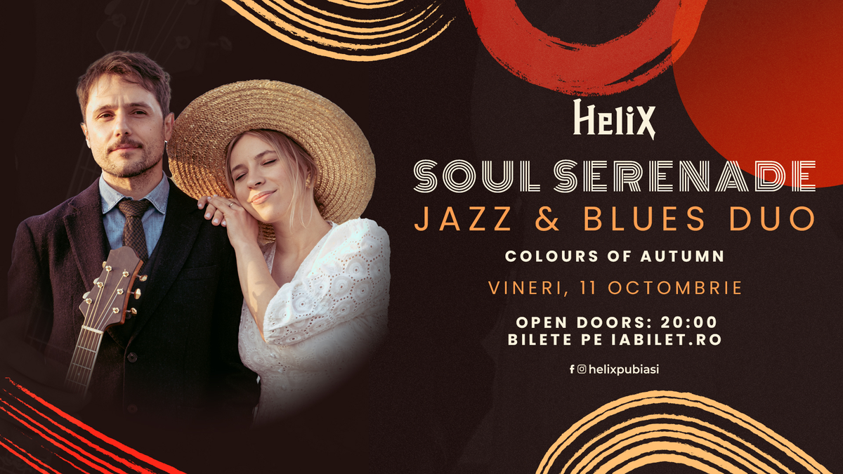 Bilete Colours of Autumn - Soul Serenade Acoustic Duo - 11 oct, ora 20: ...