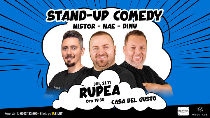 Rupea: Stand-up cu Nae Nicolae, Bogdan Nistor si Gabriel Dinu