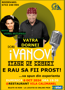 Vatra Dornei: E rau sa fii prost...va spun din experienta: Stand up comedy cu  iVanov & Hutupasu