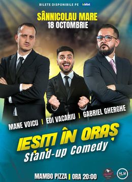 Sânnicolau: Stand Up Comedy | Gabriel Gherghe, Mane Voicu și Edi Vacariu