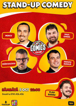 Stand-up cu Mincu, Frînculescu, Mirică și Raul la ComicsClub!