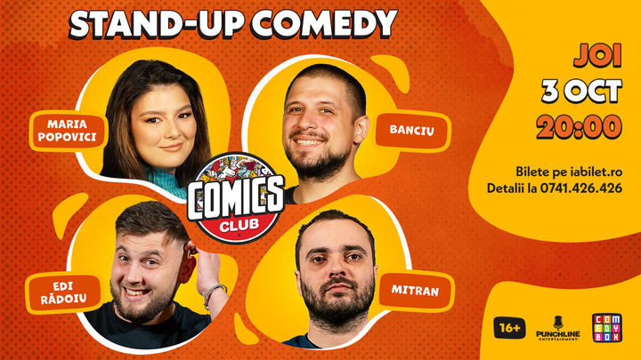 Stand-up cu Maria, Mitran, Banciu și Edi la ComicsClub!