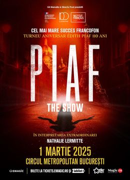 PIAF! THE SHOW cu NATHALIE LERMITTE