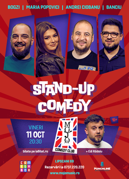 Stand-up Comedy cu Maria Popovici, Ciobanu, Bogzi și Banciu