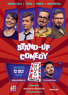 Stand-up Comedy cu Toma, Mincu, Ioana Luiza și Dan Birtaș