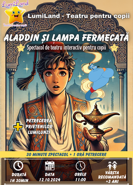 Spectacol interactiv "Aladdin si Lampa Fermecata"