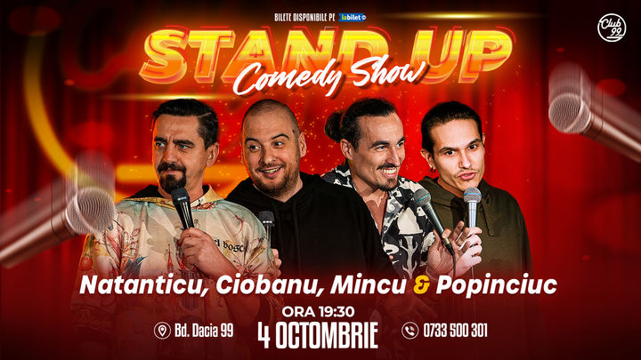 Stand up Comedy cu Natanticu, Andrei Ciobanu, Mincu & Popinciuc