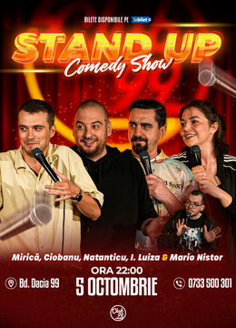 Stand up Comedy cu Mirică, Ciobanu, Natanticu, Ioana Luiza - Mario Nistor