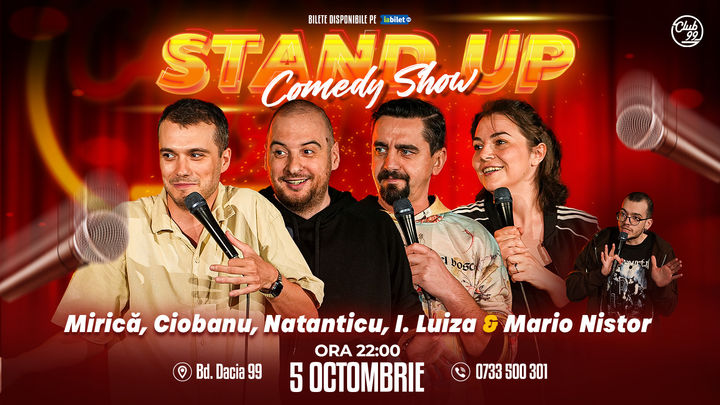 Stand up Comedy cu Mirică, Ciobanu, Natanticu, Ioana Luiza - Mario Nistor