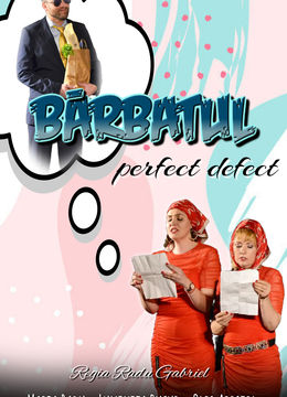 Bărbatul perfect defect