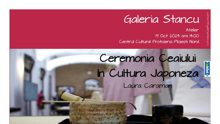 Ploiesti: Atelier Ceremonia Ceaiului în Cultura Japoneză