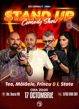 Stand up Comedy cu Teo, Mălăele, Frînculescu & Ioana State la Club 99