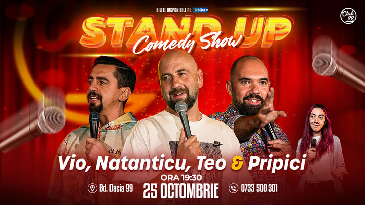 Stand up Comedy cu Natanticu, Vio, Teo - Mihaela Pripici la Club 99